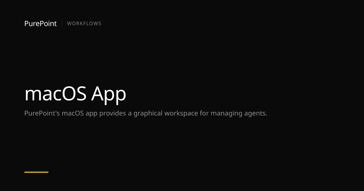 macOS App — PurePoint Docs — PurePoint